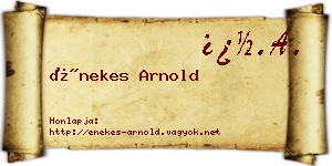 Énekes Arnold névjegykártya